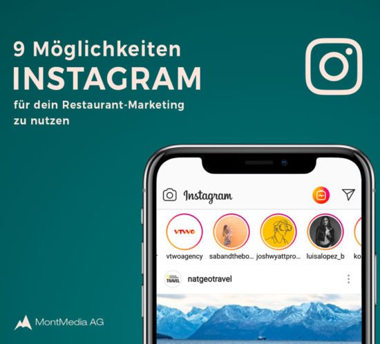 9 Möglichkeiten Instagram für dein Restaurant-Marketing zu nutzen - MontMedia AG - Dominik Berg