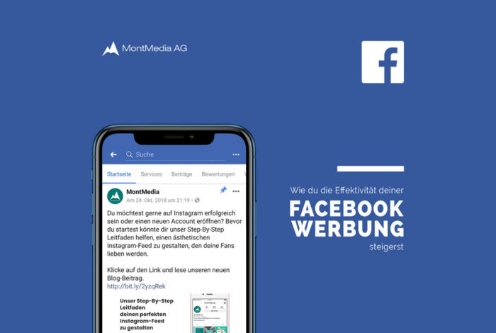 Wie Du Die Effektivität Deiner Facebook Werbung Steigerst | MontMedia AG